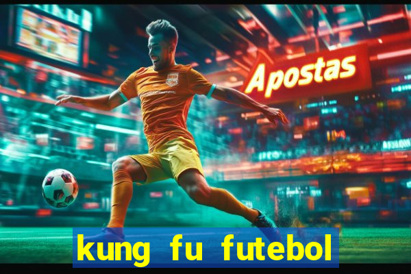 kung fu futebol clube assistir online